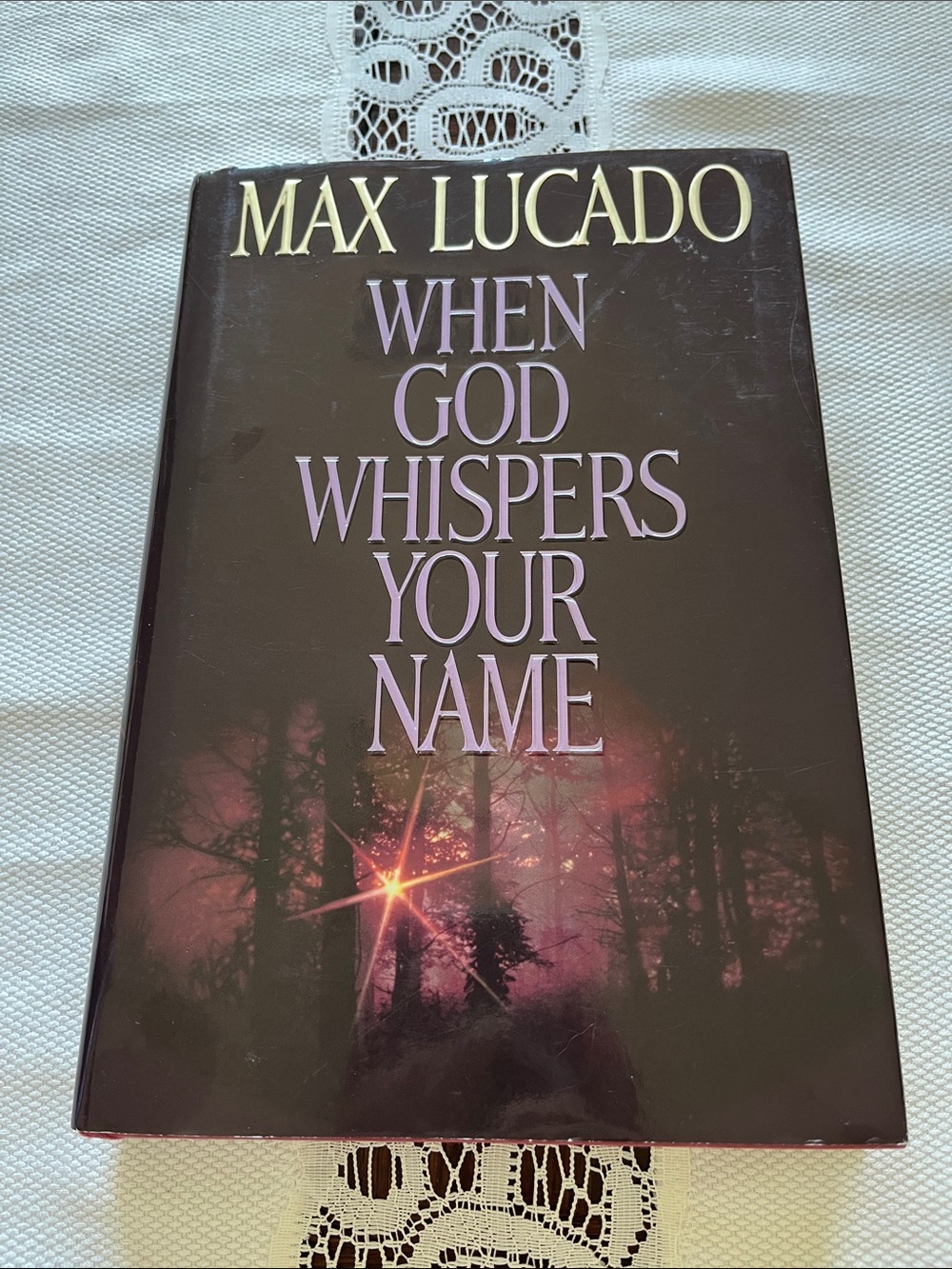 When God Whispers Your Name by Max Lucado Purple Hardcover